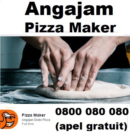 Angajam Pizza Maker  de la 200