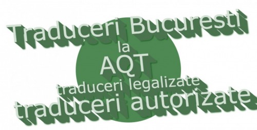 AQT cu traduceri legalizate Bu