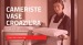 CAMERISTE VASE CROAZIERA