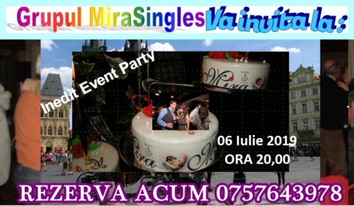 Eveniment Inedit  Party Mira S