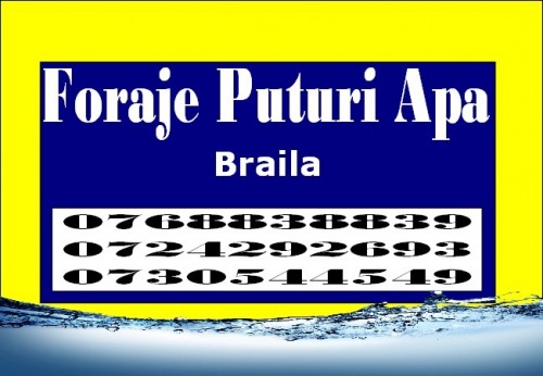 foraje puturi apa Braila | for