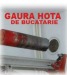 Gaura hota   Gaura centrala