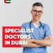 Jobs for Specialist Doctors in Dubai