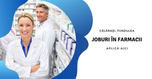 Joburi   n Farmacii din C  l  