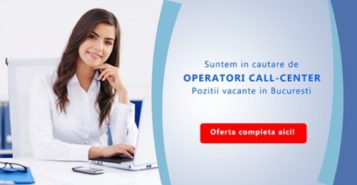 Recrutam Operatori Call Center