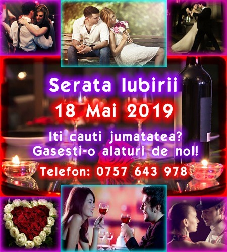 Serata Iubirii   18 Mai 2019